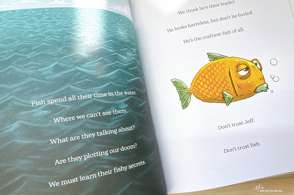 Don’t Trust Fish|千萬別相信魚?用陰謀論視角認識海洋生物,幽默感爆表的繪本,腦洞大開,讀30分鐘都停不下來 - 第6張圖 Don’t Trust Fish|千萬別相信魚?用陰謀論視角認識海洋生物,幽默感爆表的繪本,腦洞大開,讀30分鐘都停不下來