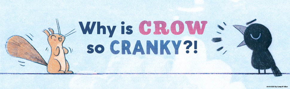 Corey R. Tabor繪本推薦|從Mel Fell 翠翠掉下去了!到Cranky, Crabby Crow,看脾氣暴躁的烏鴉,背後偷偷執行拯救地球的祕密任務? - 第12張圖 Corey R. Tabor繪本推薦|從Mel Fell 翠翠掉下去了!到Cranky, Crabby Crow,看脾氣暴躁的烏鴉,背後偷偷執行拯救地球的祕密任務?